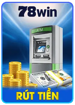 Rút tiền 78win